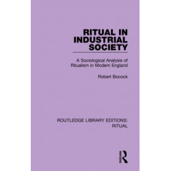 Routledge Library Editions: Ritual