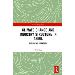 Climate Change and Industry Structure in China: Mitigation Strategy