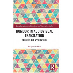Humour in Audiovisual Translation: Theories and Applications