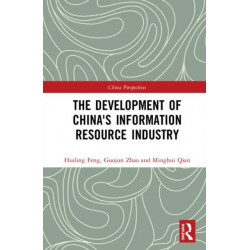 The Development of China's Information Resource Industry