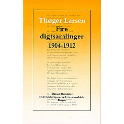 Fire digtsamlinger 1904-1912