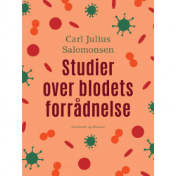 Studier over blodets forrådnelse