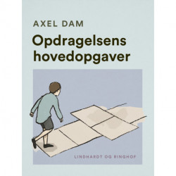 Opdragelsens hovedopgaver