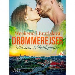 Drømmerejser 5: Weekend i Bratislava