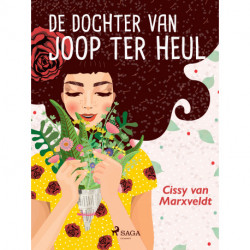 De dochter van Joop ter Heul
