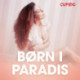 Børn i Paradis – erotisk novelle