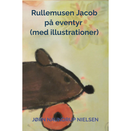 Rullemusen Jacob på eventyr