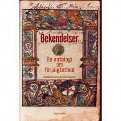 Bekendelser: En antologi om forpligtethed