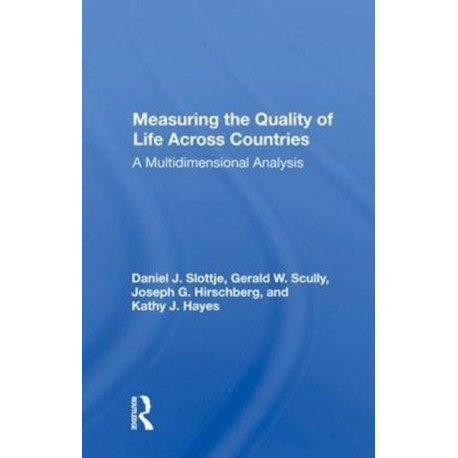 Measuring The Quality Of Life Across Countries: A Multidimensional Analysis