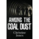 Among the Coal Dust