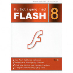 Hurtigt i gang med Flash 8