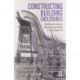 Constructing Building Enclosures: Architectural History, Technology and Poetics in the Postwar Era
