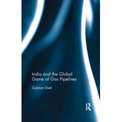 India and the Global Game of Gas Pipelines