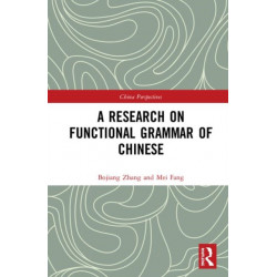A Research on Functional Grammar of Chinese