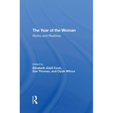 The Year Of The Woman: Myths And Realities