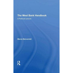 The West Bank Handbook: A Political Lexicon