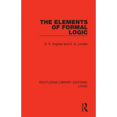 The Elements of Formal Logic