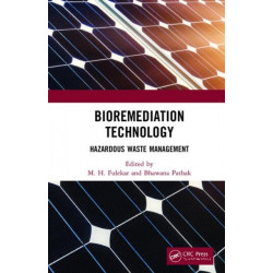 Bioremediation Technology: Hazardous Waste Management