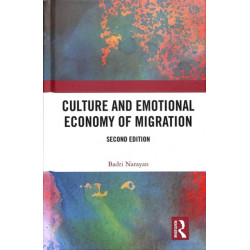 Culture and Emotional Economy of Migration