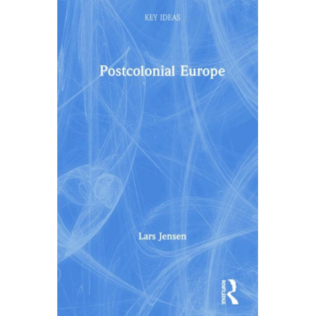 Postcolonial Europe
