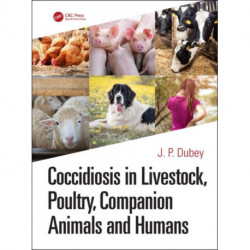 Coccidiosis in Livestock, Poultry, Companion Animals, and Humans