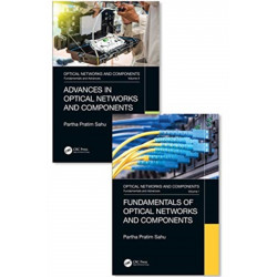 Optical Networks and Components: Fundamentals and Advances