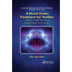 A Novel Green Treatment for Textiles: Plasma Treatment as a Sustainable Technology