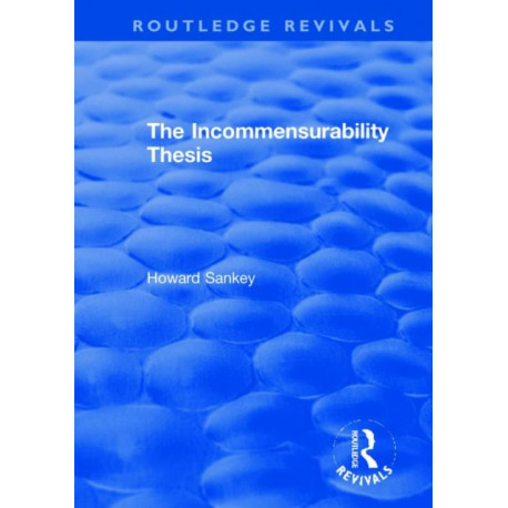 The Incommensurability Thesis