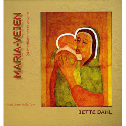 Maria-vejen: 24 meditationer til advent