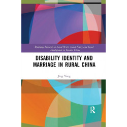 Disability Identity and Marriage in Rural China