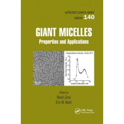 Giant Micelles: Properties and Applications