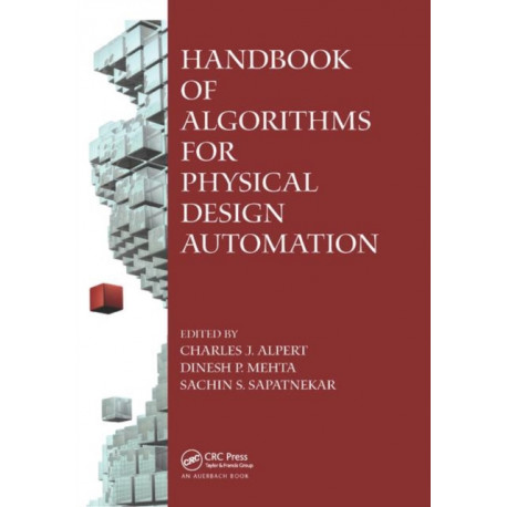 Handbook of Algorithms for Physical Design Automation