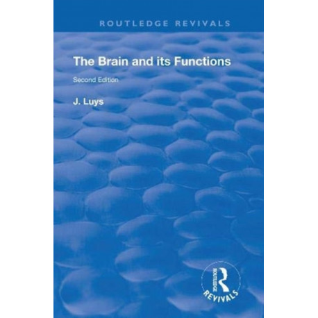 The Brain and its Functions