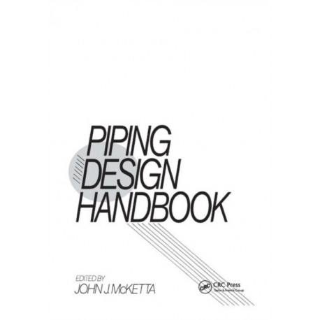Piping Design Handbook