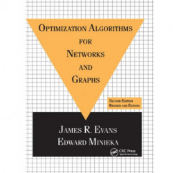 Optimization Algorithms for Networks and Graphs: Second Edition, Revised and Expanded