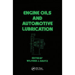 Engine Oils and Automotive Lubrication