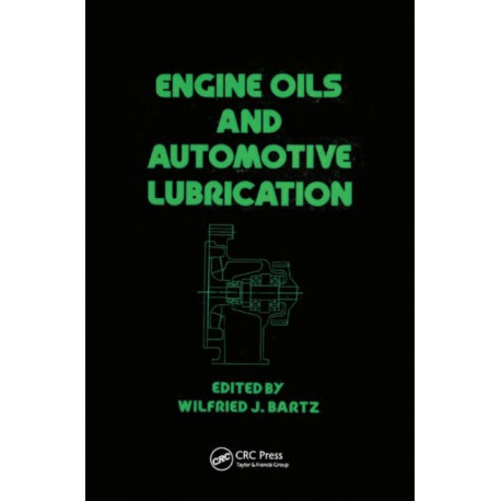 Engine Oils and Automotive Lubrication