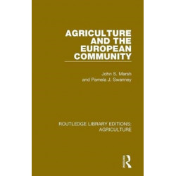 Agriculture and the European Community