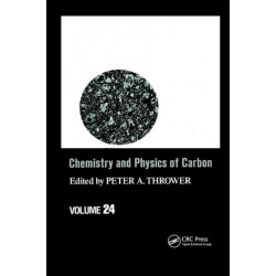 Chemistry & Physics of Carbon: Volume 24