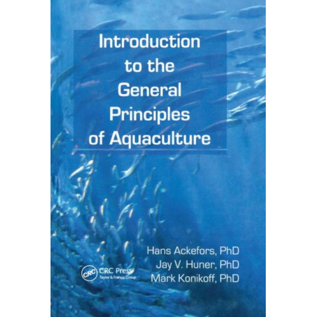 Introduction to the General Principles of Aquaculture