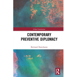 Contemporary Preventive Diplomacy