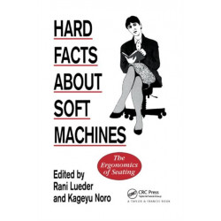 Hard Facts About Soft Machines: The Ergonomics Of Seating