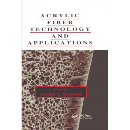Acrylic Fiber Technology and Applications