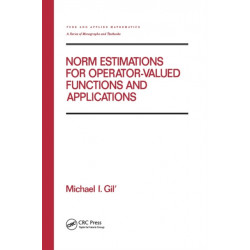Norm Estimations for Operator Valued Functions and Their Applications