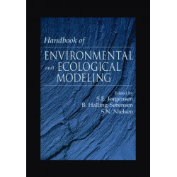 Handbook of Environmental and Ecological Modeling