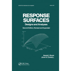 Response Surfaces: Designs and Analyses: Second Edition