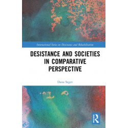 Desistance and Societies in Comparative Perspective