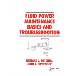 Fluid Power Maintenance Basics and Troubleshooting