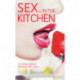 Wicked Words: Sex In The Kitchen