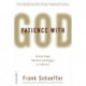 Patience With God: Faith for People Who Don't Like Religion (or Atheism)